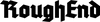 RoughEnd